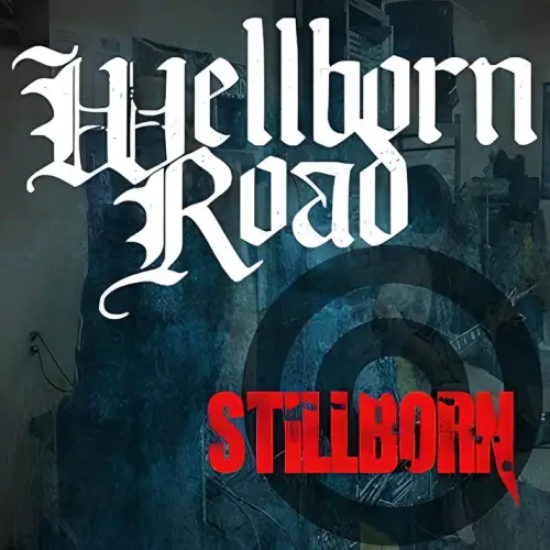 Wellborn Road : Stillborn